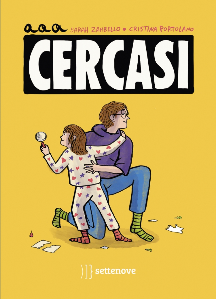 Copertina del libro illustrato AAA Cercasi  di Sarah Zambello  , edito da Settenove Edizioni
